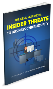 Defend against Threats from inside for Business Cybersecurity
